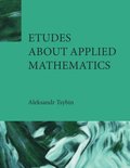Etudes about Applied Mathematics