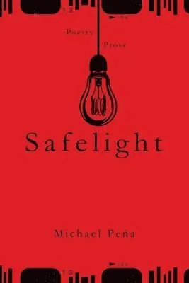 Michael Peña - Safelight, Häftad. Tillgänglighet: Lägg i varukorg