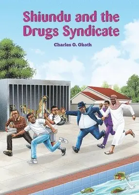 Charles O Okoth - Shiundu and the Drugs Syndicate, Häftad. Tillgänglighet: Lägg i varukorg