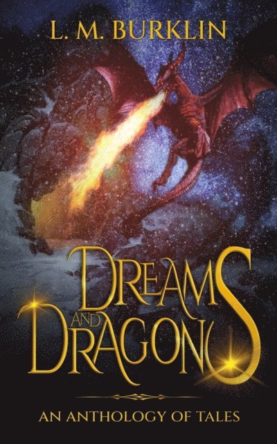 L. M. Burklin, Travis Perry - Dreams & Dragons, E-bok