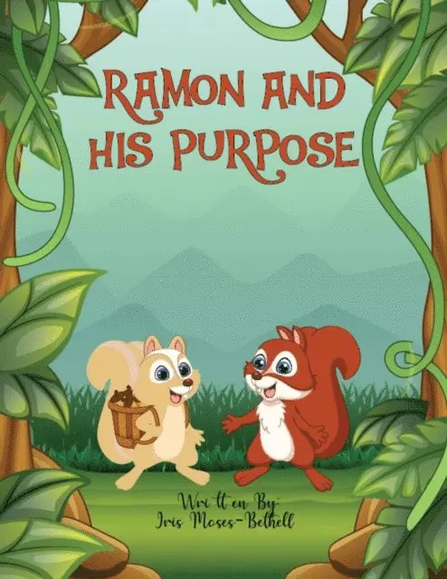 Iris Moses-Bethell - Ramon and His Purpose, E-bok. Tillgänglighet: Lägg i varukorg