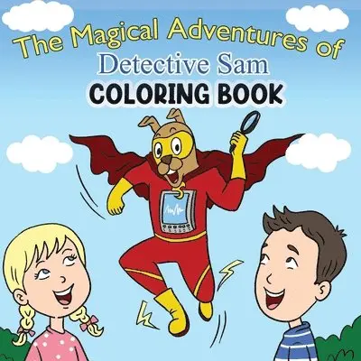 Gail Morin - Magical Adventures of Detective Sam Coloring Book, Häftad. Tillgänglighet: Lägg i varukorg