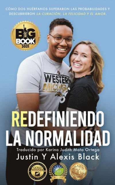 Justin Black, Alexis Black - Redefiniendo la Normalidad, E-bok