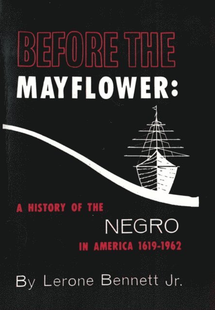 Lerone Bennett - Before the Mayflower, E-bok