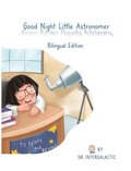 Good Night Little Astronomer, Buenas Noches Pequea Astrnoma