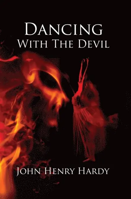 John Henry Hardy - Dancing With The Devil, E-bok. Tillgänglighet: Lägg i varukorg