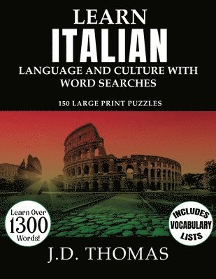 J D Thomas - Learn Italian Language and Culture with Word Searches, Häftad. Tillgänglighet: Lägg i varukorg