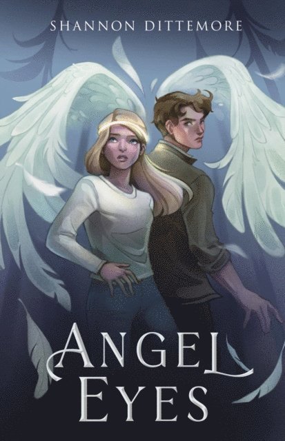 Shannon Dittemore - Angel Eyes, E-bok