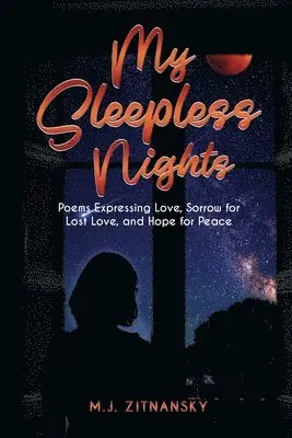 M J Zitnansky - Sleepless Nights, Häftad. Tillgänglighet: Tillfälligt slut