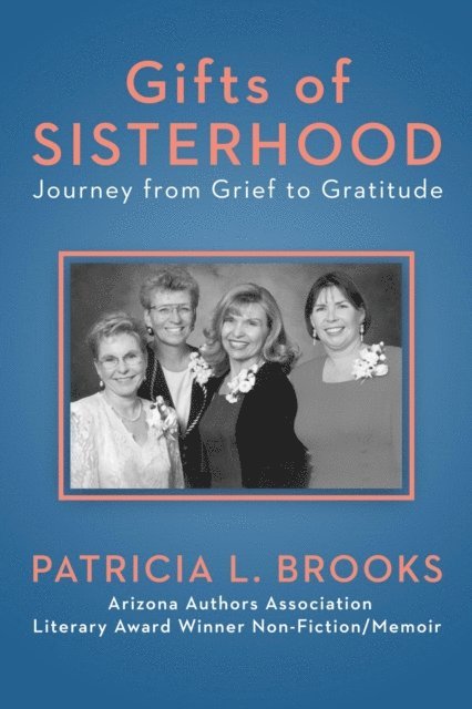 Patricia L Brooks - Gifts of Sisterhood, E-bok