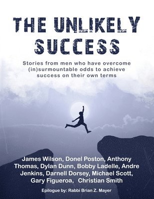 James Wilson, Donel Poston - The Unlikely Success, Häftad