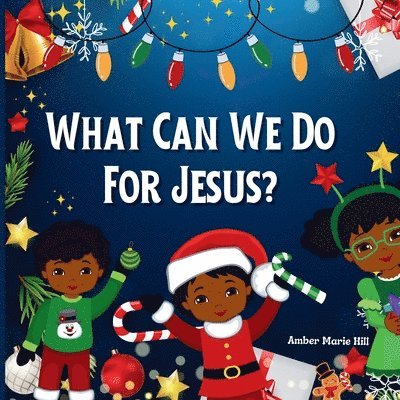 Amber M Hill - What Can We Do For Jesus?, Häftad. Tillgänglighet: Lägg i varukorg