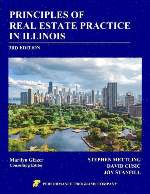 Joy Stanfill, David Cusic, Stephen Mettling - Principles of Real Estate Practice in Illinois, E-bok