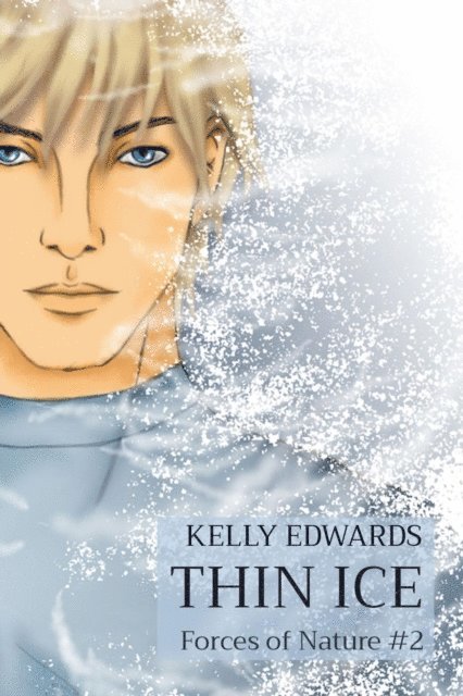 Kelly Edwards, Crayle Vanest - THIN ICE, E-bok. Tillgänglighet: Lägg i varukorg