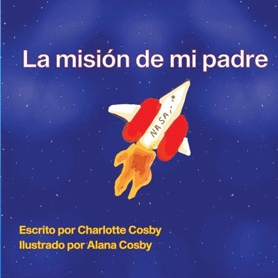 Charlotte Cosby - Dad's Mission, Häftad