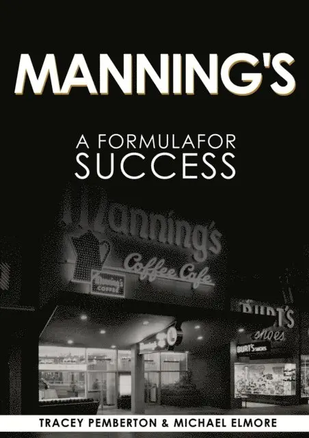 Manning's: A Success Formula
