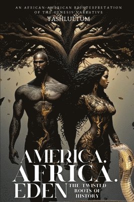 Tashlultum ( Sozo Keys ) - America, Africa, & Eden, Häftad. Tillgänglighet: Lägg i varukorg
