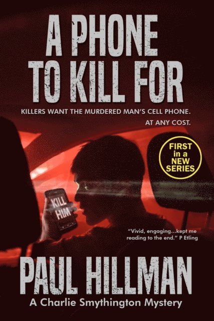 Paul Hillman - Phone to Kill For, E-bok. Tillgänglighet: Lägg i varukorg