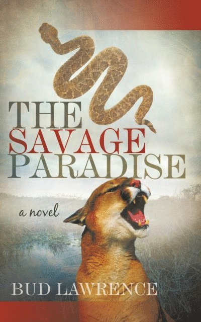 bud lawrence - Savage Paradise, E-bok