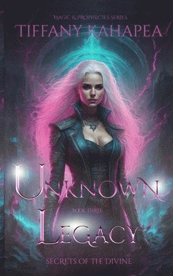 Tiffany Kahapea - Unknown Legacy, Häftad. Tillgänglighet: Lägg i varukorg
