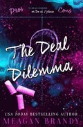 The Deal Dilemma
