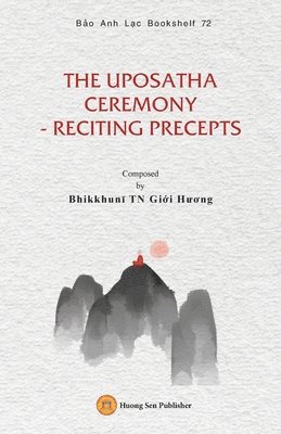 Giới Hương Bhikkhunī - Uposatha Ceremony - Reciting Precepts, Häftad. Tillgänglighet: Lägg i varukorg