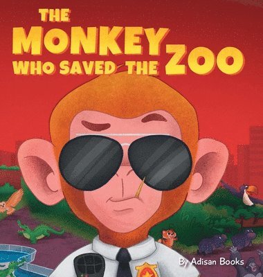 Adisan Books - Monkey Who Saved the Zoo, Inbunden. Tillgänglighet: Lägg i varukorg