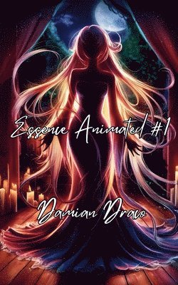 Damian Draco - Essence Animated #1, Häftad