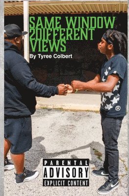 Tyree Colbert, J Colbert, Vance Ashworth - Same Window Different Views, Häftad. Tillgänglighet: Lägg i varukorg