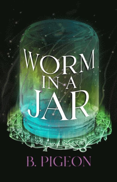 B. Pigeon - Worm in a Jar, E-bok. Tillgänglighet: Lägg i varukorg