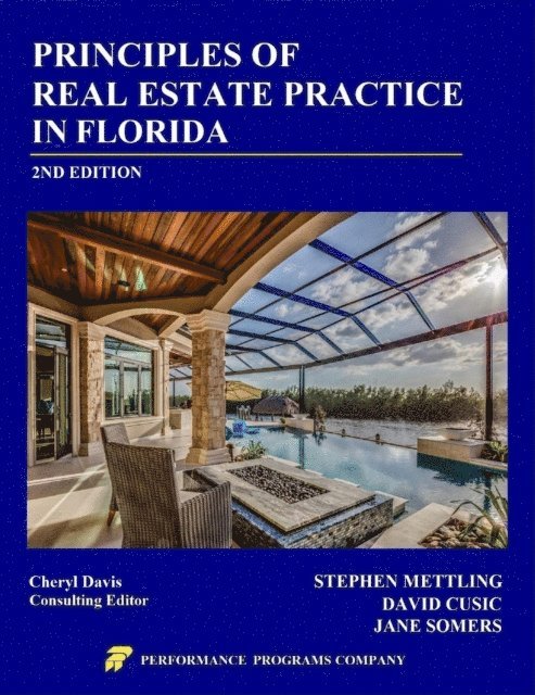 Jane Somers, David Cusic, Stephen Mettling - Principles of Real Estate Practice in Florida, E-bok