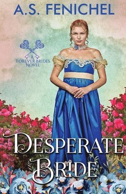 A S Fenichel - Desperate Bride, Häftad