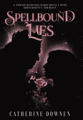 Catherine Downen - Spellbound Lies, Inbunden. Tillgänglighet: Lägg i varukorg