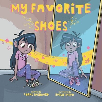 Coral Hayward - My Favorite Shoes, Häftad. Tillgänglighet: Lägg i varukorg
