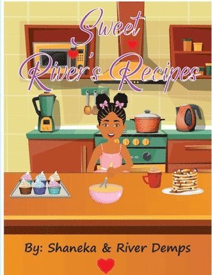 Sweet River's Recipes