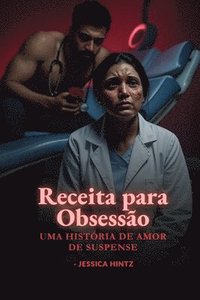 Receita para Obsess�o