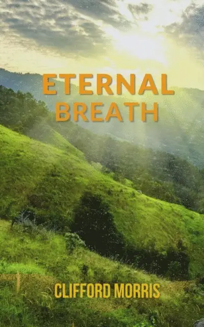 Clifford Morris - Eternal Breath, E-bok. Tillgänglighet: Lägg i varukorg