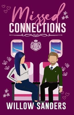 Willow Sanders - Missed Connections, Häftad