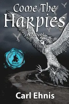 Ehnis - Come the Harpies, Häftad. Tillgänglighet: Lägg i varukorg