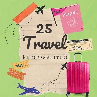Amber M Hill - 25 Travel Personalities, Häftad. Tillgänglighet: Lägg i varukorg