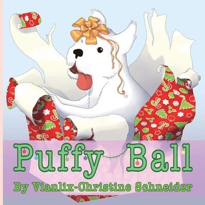 Vianlix-Christine Schneider, Robin Leeann - Puffy Ball, Häftad