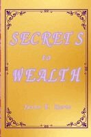 Jason Kurtz - Secret to Wealth, Häftad. Tillgänglighet: Lägg i varukorg