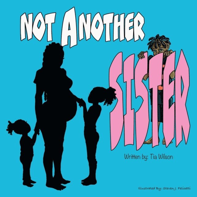 Tia Wilson, Nyisha D. Davis - Not Another Sister, E-bok. Tillgänglighet: Lägg i varukorg