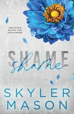 Skyler Mason - Shame, Häftad