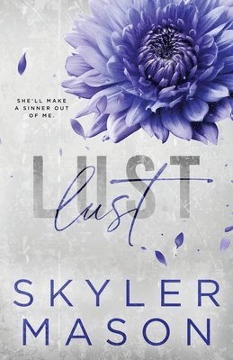 Skyler Mason - Lust, Häftad