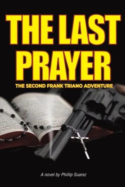 Phillip Suarez - Last Prayer, E-bok. Tillgänglighet: Lägg i varukorg
