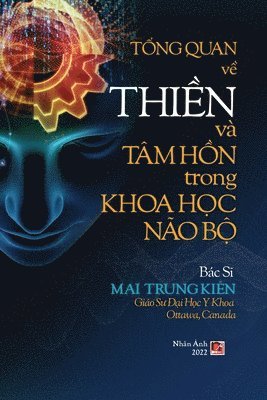 Trung Kien Mai - Tổng Quan Về Thiền Và Tâm Hồn Trong Khoa Học Não Bộ, Häftad