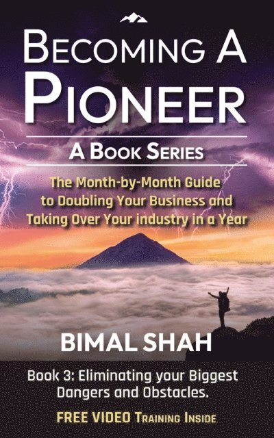 Bimal Shah, Ami Shah - Becoming a Pioneer - A Book Series- Book 3, E-bok