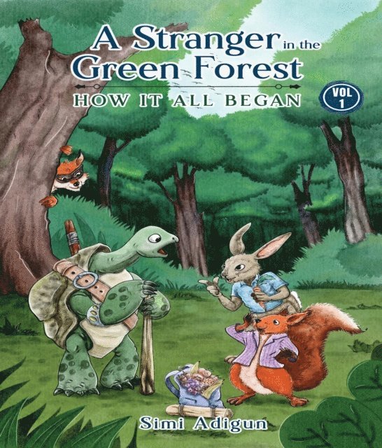 Simi Adigun - Stranger In The Green Forest- Vol 1, E-bok. Tillgänglighet: Lägg i varukorg