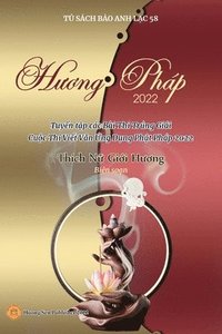H??ng Ph�p 2022 (Tuy?n t?p c�c B�i Thi Tr�ng Gi?i Cu?c Thi Vi?t V?n ?ng D?ng Ph?t Ph�p 2022)